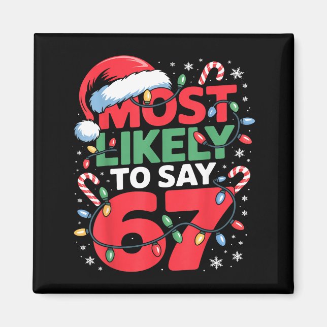 Aimant 67 Meme Conception de Noël drôle de Meme la plus s (Devant)