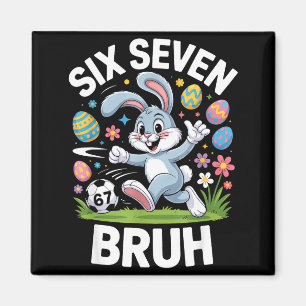Aimant 67 Mème drôle de Pâques Soccer Bunny Bruh Pyjama E
