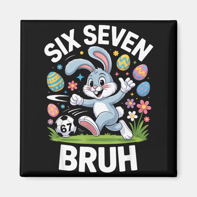Aimant 67 Mème drôle de Pâques Soccer Bunny Bruh Pyjama E (Devant)