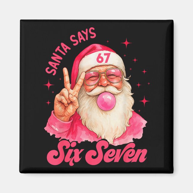 Aimant 67 Meme drôle Joyeux Noël Santa dit Six Sept Chri (Devant)
