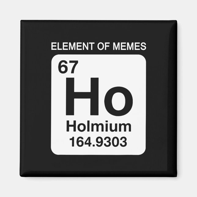 Aimant 67 Meme Numéro Élément du Tableau Périodique des M (Devant)