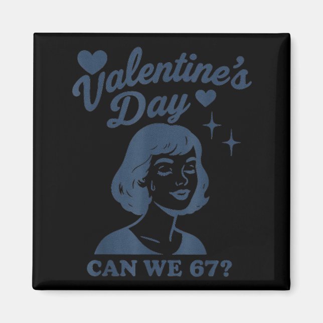 Aimant 67 Meme Pouvons-Nous 67 Saint-Valentin Rétro Vinta (Devant)