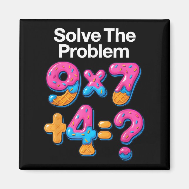 Aimant 67 Meme Prof de maths Crème glacée qui coule 6 7 B (Devant)