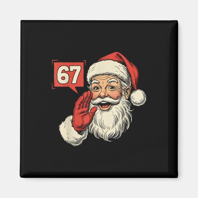 Aimant 67 Mème Six Sept Santa Noël Drôle Génération Z Alp (Devant)