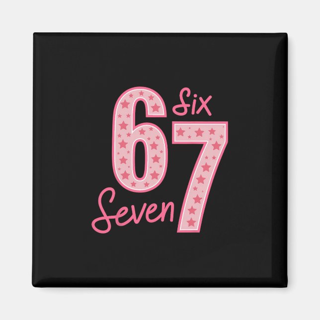 Aimant 67 Meme Six Seven  (Devant)