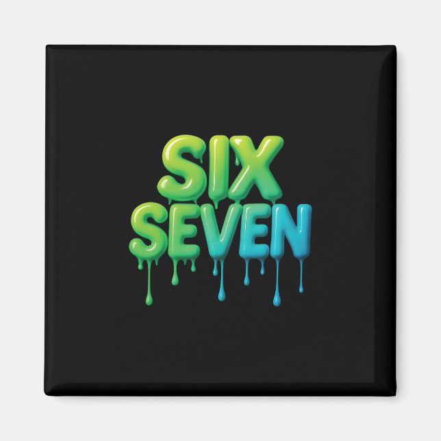 Aimant 67 Meme Six Seven 6-7 Blague drôle d'Internet Vira (Devant)