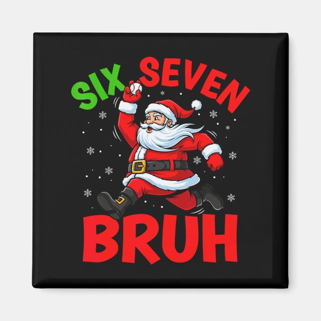 Aimant 67 Meme Six Seven Bruh Santa Baseball Drôle de Noë (Devant)