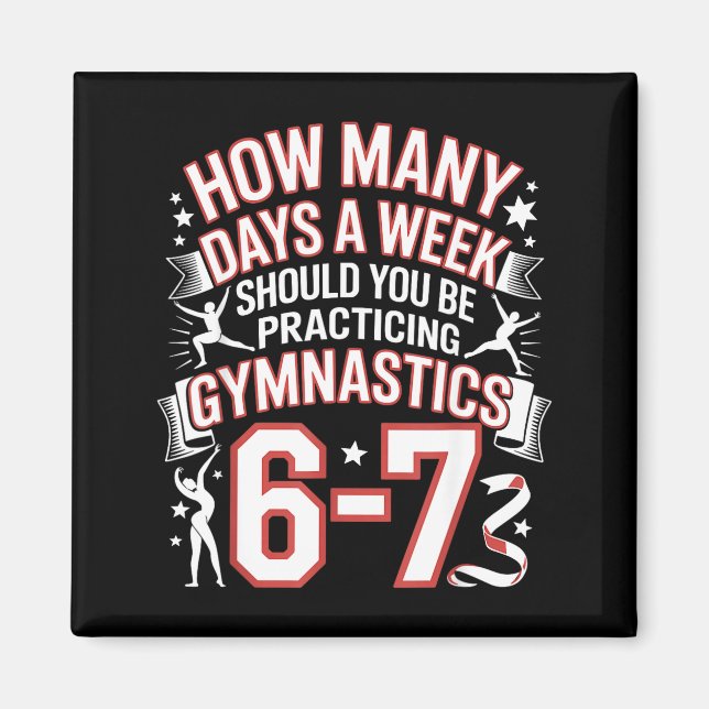Aimant 67 Meme Six Seven Drôle Combien de Jours Gymnastiq (Devant)
