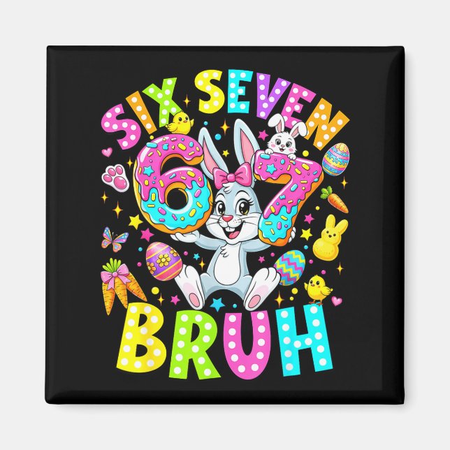 Aimant 67 six sept bruh mème lapin mignon lapin Pâques da (Devant)