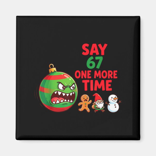 Aimant 67 Six Seven Drôle de Noël 6 7 Meme Blague Hommes  (Devant)