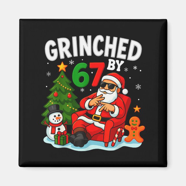 Aimant 67 Six Seven Mème Noël Grinché Par 6-7 Génération  (Devant)