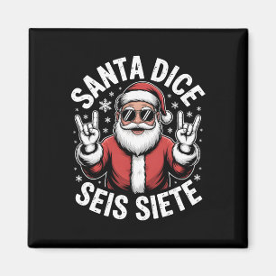 Aimant 67 Six Seven Professeur d'espagnol Santa Dice Seis