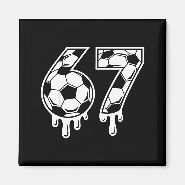 Aimant 67 Soccer Crème Glacée Drip Gen Alpha Six Sept Mem (Devant)