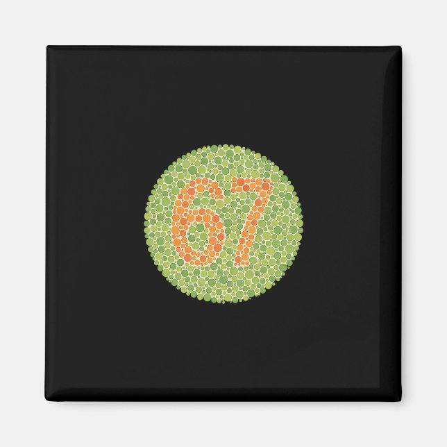 Aimant 67 Test d'Ishihara Drôle Test de daltonisme 6 7 Vi (Devant)