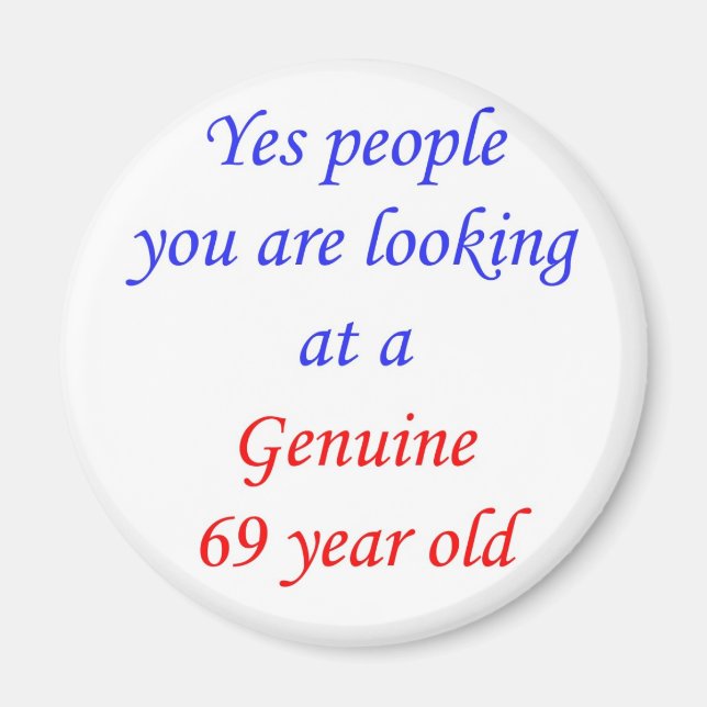 Aimant 69 Véritable 69 Ans (Devant)