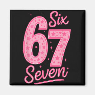 Aimant 6 7 Numéro 67 Rose Six Sept Mème Argot Femmes Fill