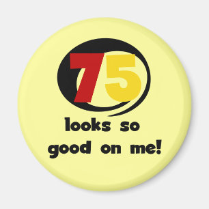 Aimant 75 regards si bons sur moi T-shirts et cadeaux