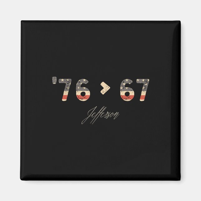 Aimant 76 67 Jefferson Six Seven Mème pour l'argot de la  (Devant)