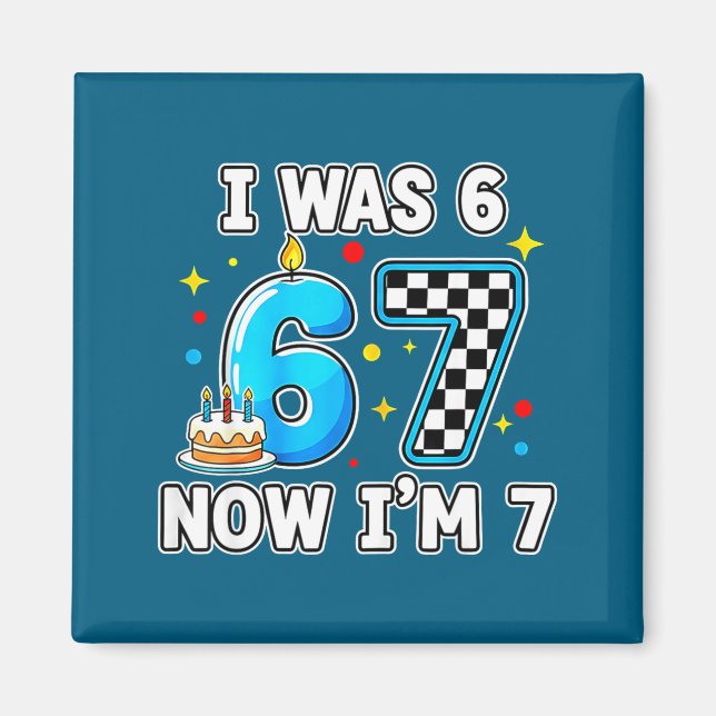 Aimant 7 ans 7ème anniversaire à carreaux j'avais 6 ans m (Devant)