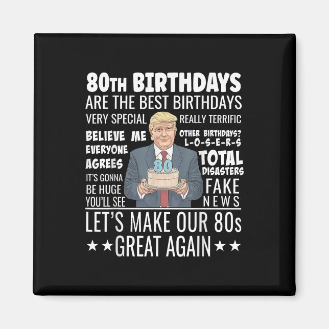 Aimant 80e anniversaire Design - Drôle Citation de Trump  (Devant)
