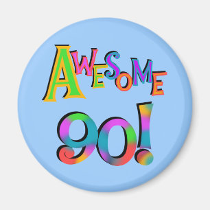 Aimant 90 T-shirts impressionnant et Gifs d'anniversaire