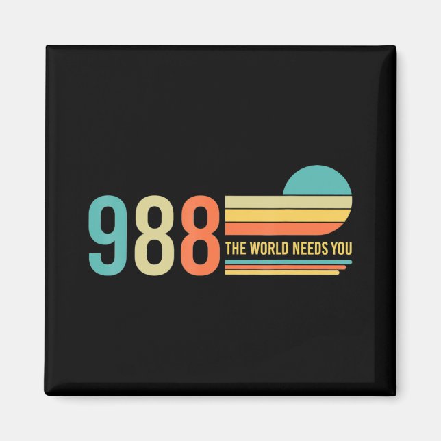 Aimant 988 Hotline He World Needs You Mental Retro Health (Devant)