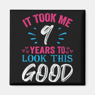 Aimant 9 Ans Anniversaire Citation Graphique drôle 9e B-d