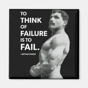 Aimant À l'échec (Arthur Saxon) - Vieille école de la con