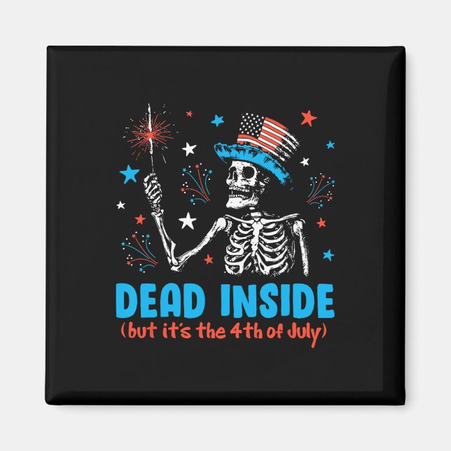Aimant À L'Intérieur Mais Il Le 4 juillet Skeleton Indépe (Devant)