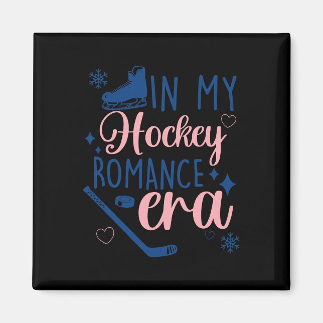 Aimant À mon ère de romance de hockey, émotion, blague (Devant)