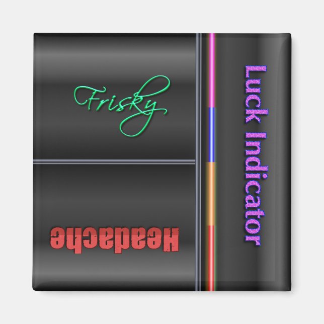 Aimant à retournement amusant - État de la chance (Devant)