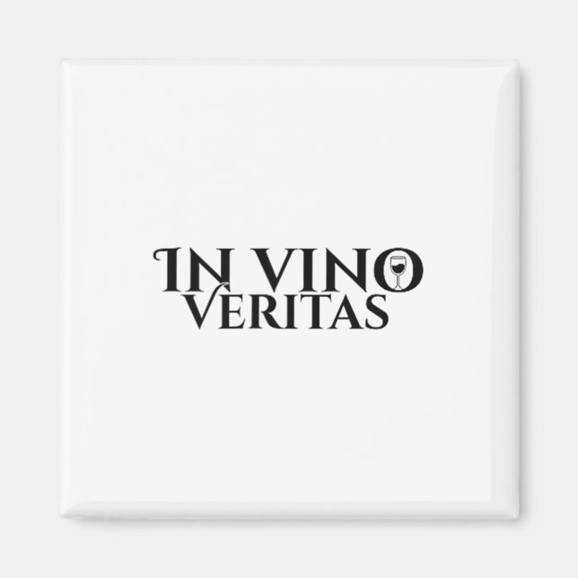 Aimant À Vino Veritas _ Latin _ Rome Antique _ Aimer Le V (Devant)