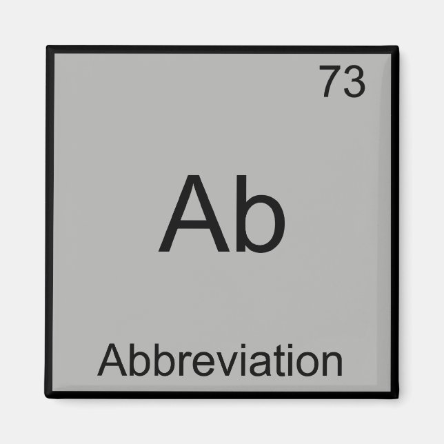 Aimant Ab - Abréviation Symbole d'élément de chimie drôle (Devant)