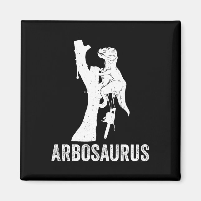 Aimant Abrosaurus Arboriste Grimpeur d'arbres Coupeur d'a (Devant)
