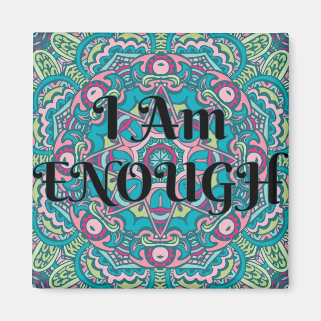 Aimant Abstrait Boho Mandala Je Suis Assez Affirmation (Devant)