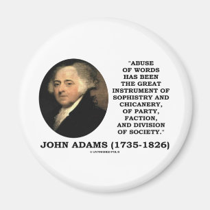 Aimant Abus de John Adams de chicanerie de sophisme de