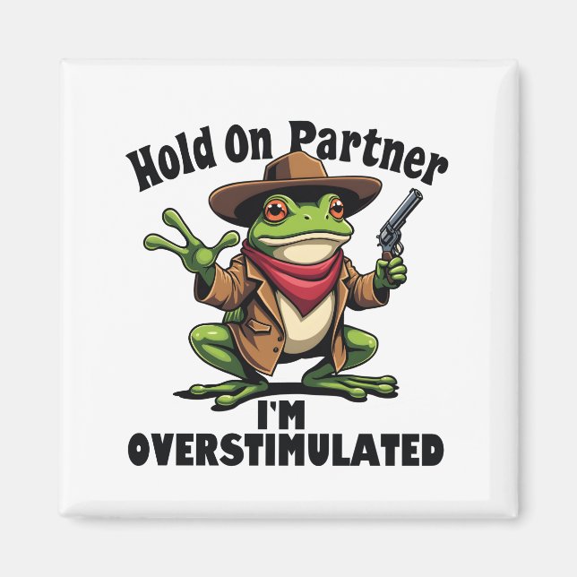 Aimant Accusez votre partenaire de surstimuler Frog ADHD (Devant)