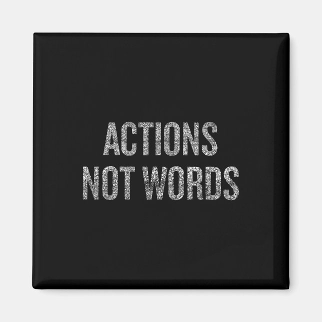 Aimant Actions Pas Mots Manifestation Résiste Mouvement (Devant)