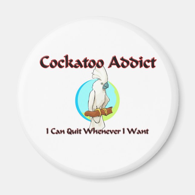Aimant Addict au Cockatoo (Devant)