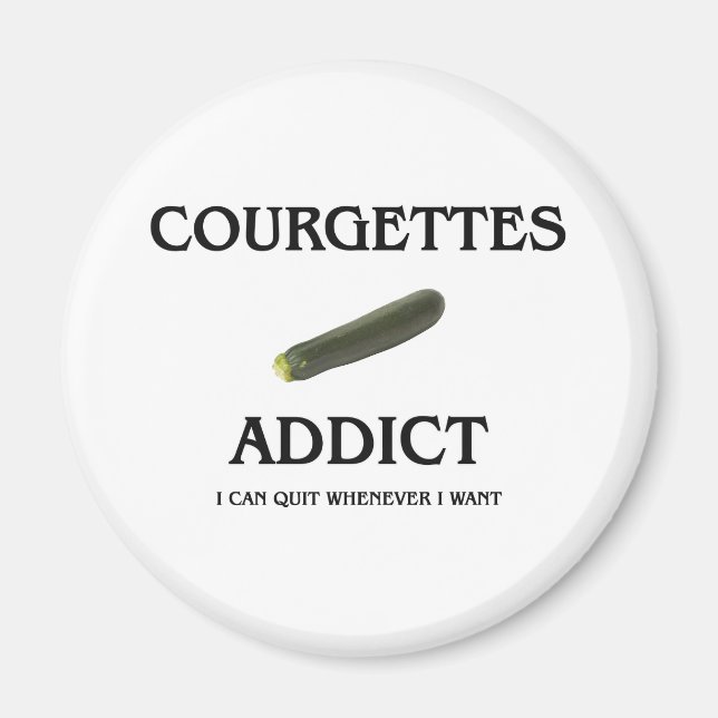 Aimant Addict aux courgettes (Devant)
