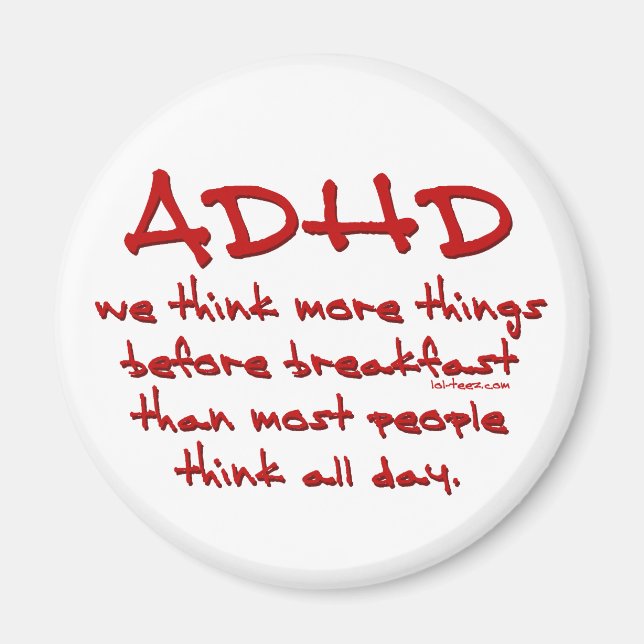 Aimant ADHD Think More (Devant)