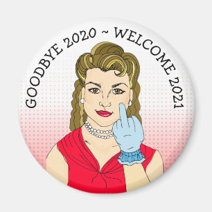 Aimant Adieu 2020, Bienvenue 2021 La Dame rétro Sarcasm