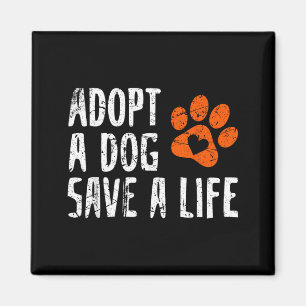 Aimant Adopter un chien rétro Sauver la vie Sauvetage ani