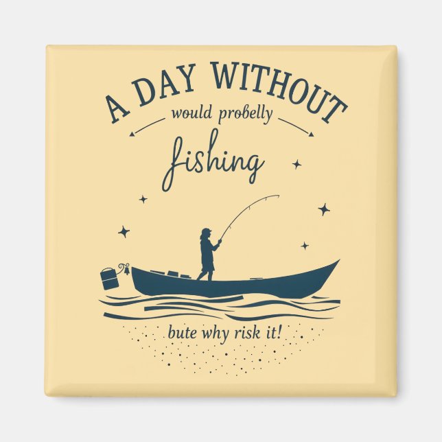 Aimant Adoptez Votre Passion Pour La Pêche (Devant)