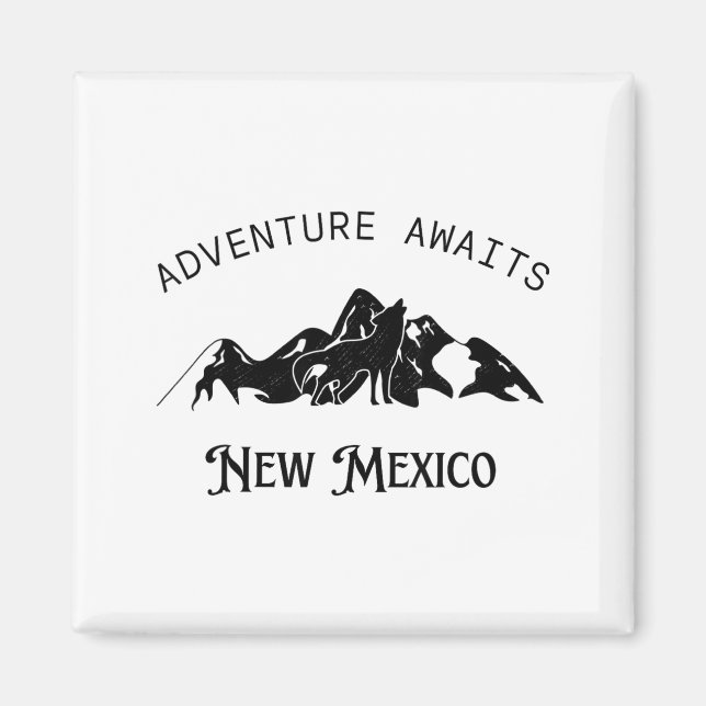 Aimant Adventure Awaits Vacation Travel New Mexico  (Devant)