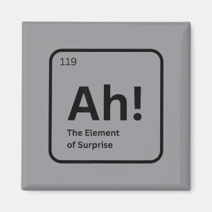 Aimant Ah L'élément De Surprise Drôle Chimie Science