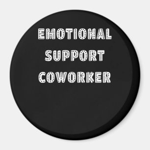 Aimant Aide émotionnelle Coworker Chill Meme