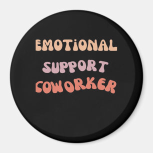 Aimant Aide émotionnelle Coworker Classic Meme