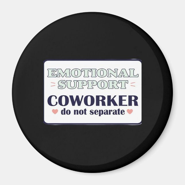 Aimant Aide émotionnelle Coworker Travail Bestie Emploi E (Devant)