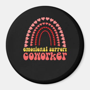 Aimant Aide émotionnelle Coworker Work Bestie Classic